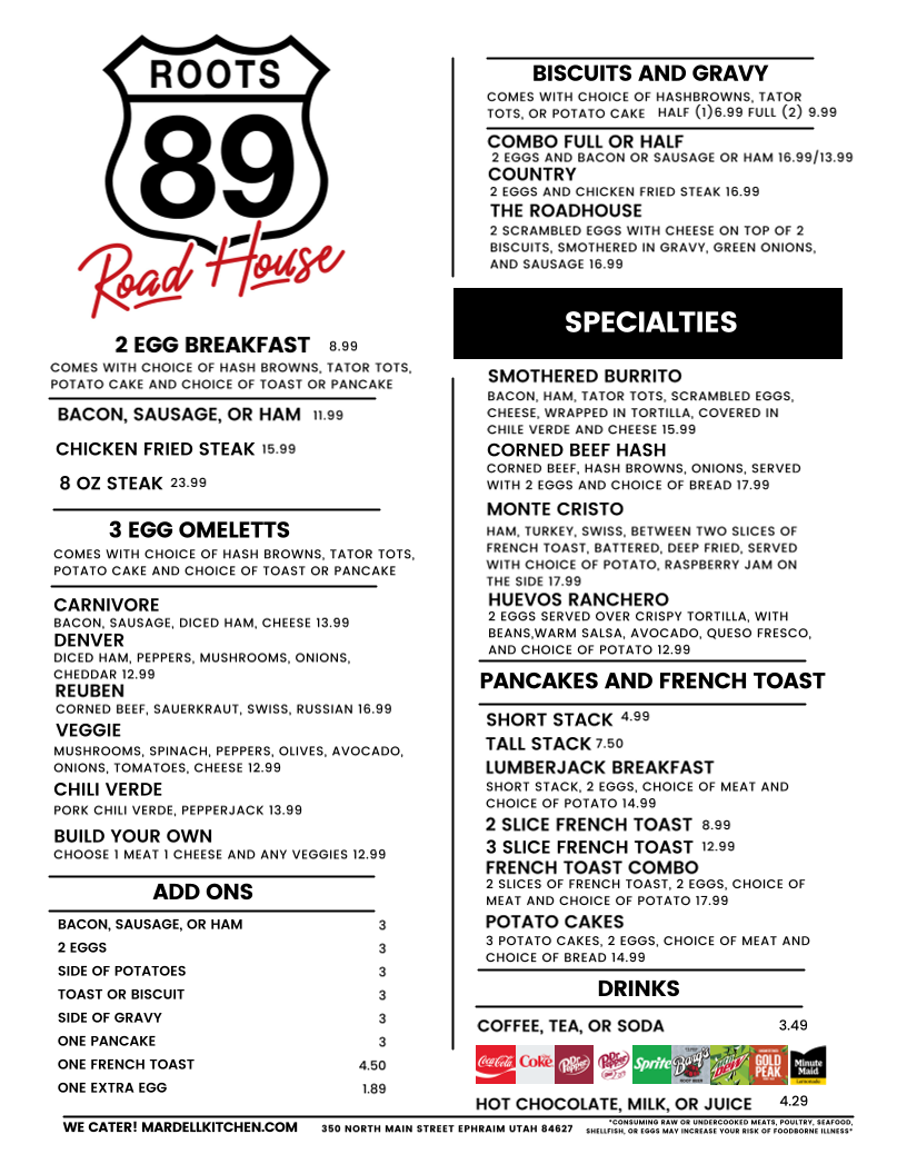 Roots 89 Roadhouse menu board