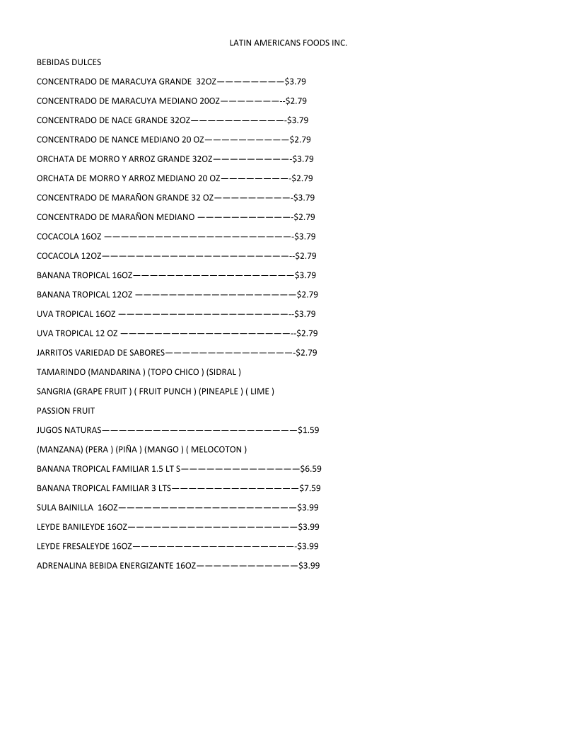 LATIN AMERICANS FOODS INC menu board