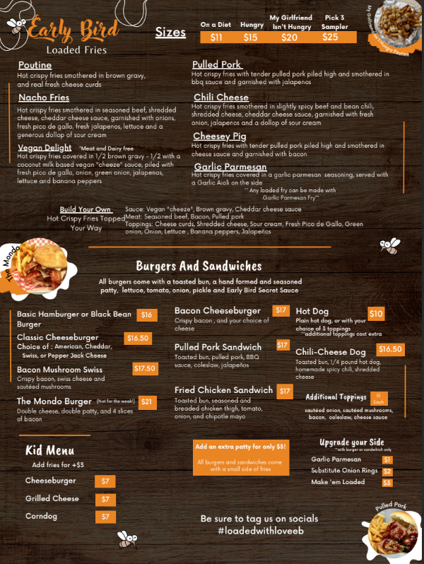 Early Bird Loaded Fries menu board