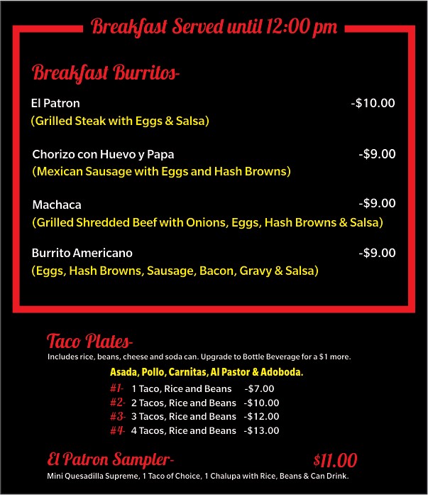 El Patron Hot Mexican Grill, LLC menu board