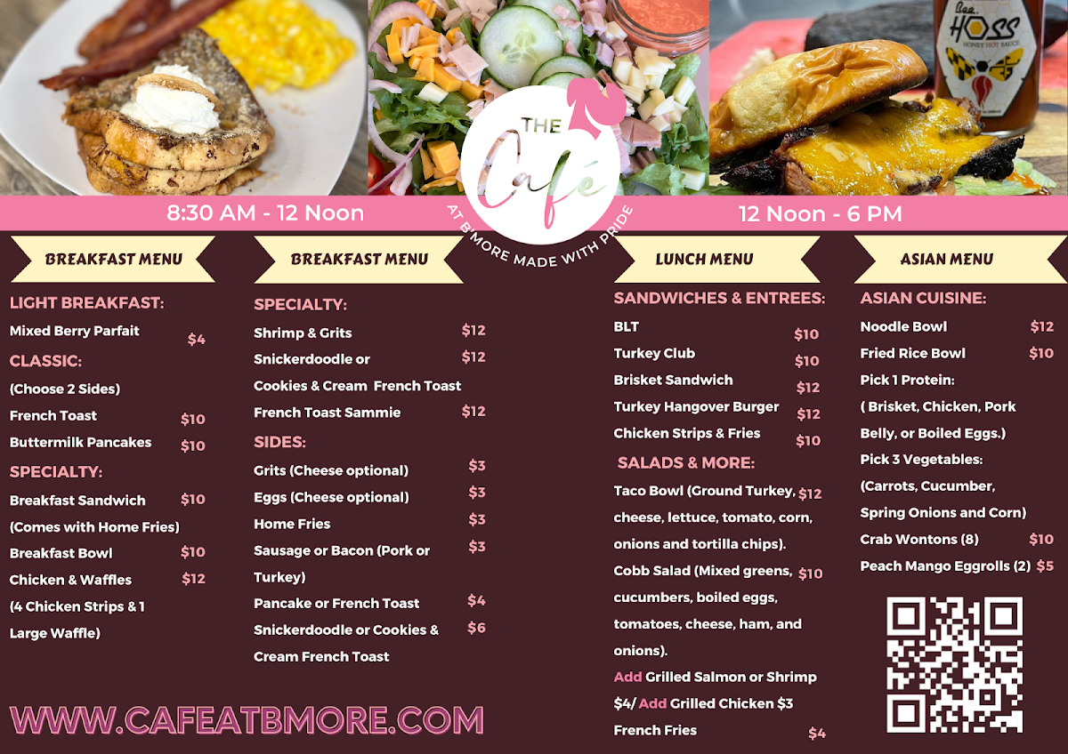 The Cafe @ B'More Made with Pride menu board