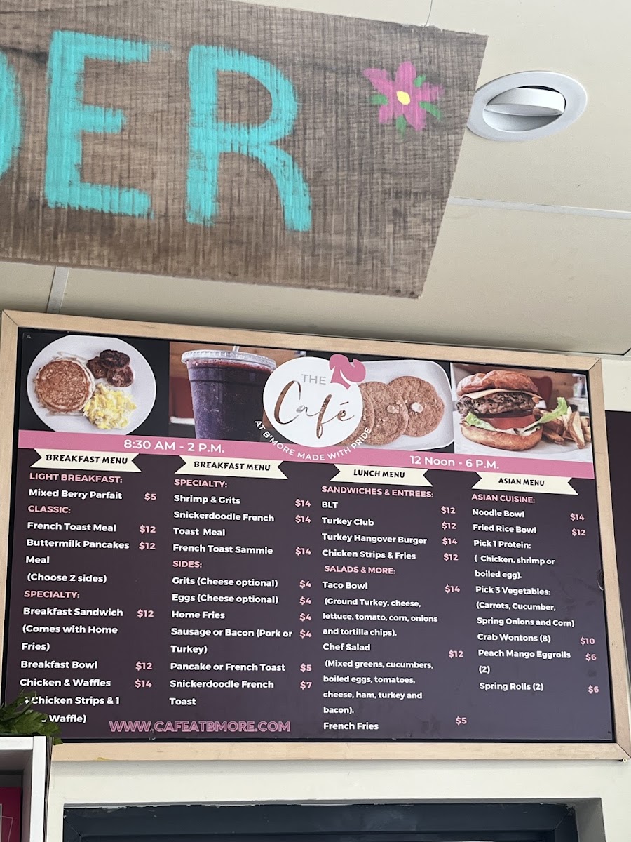 The Cafe @ B'More Made with Pride menu board