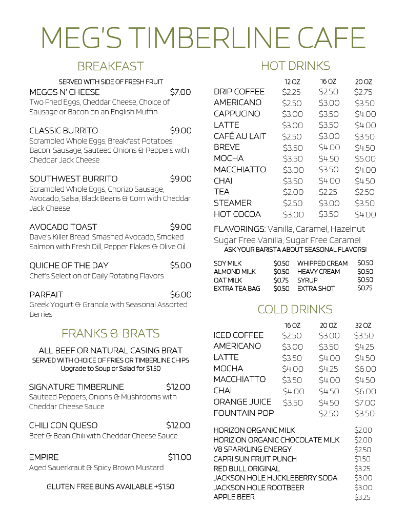Meg's Timberline Cafe menu board