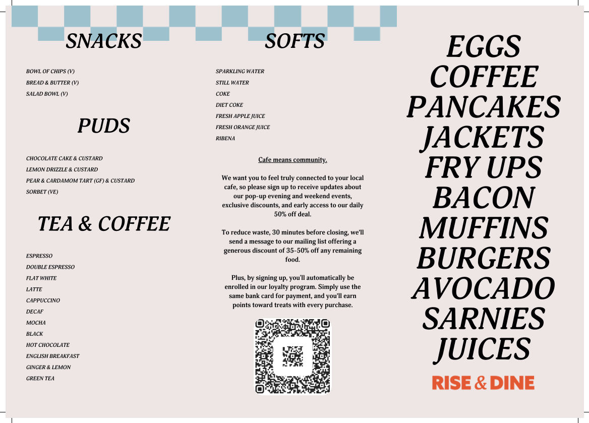 Rise and Dine Cafe menu board