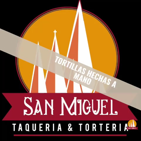 San Miguel Taqueria & Torteria