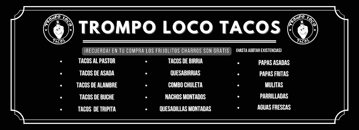 Trompo-Loco menu board