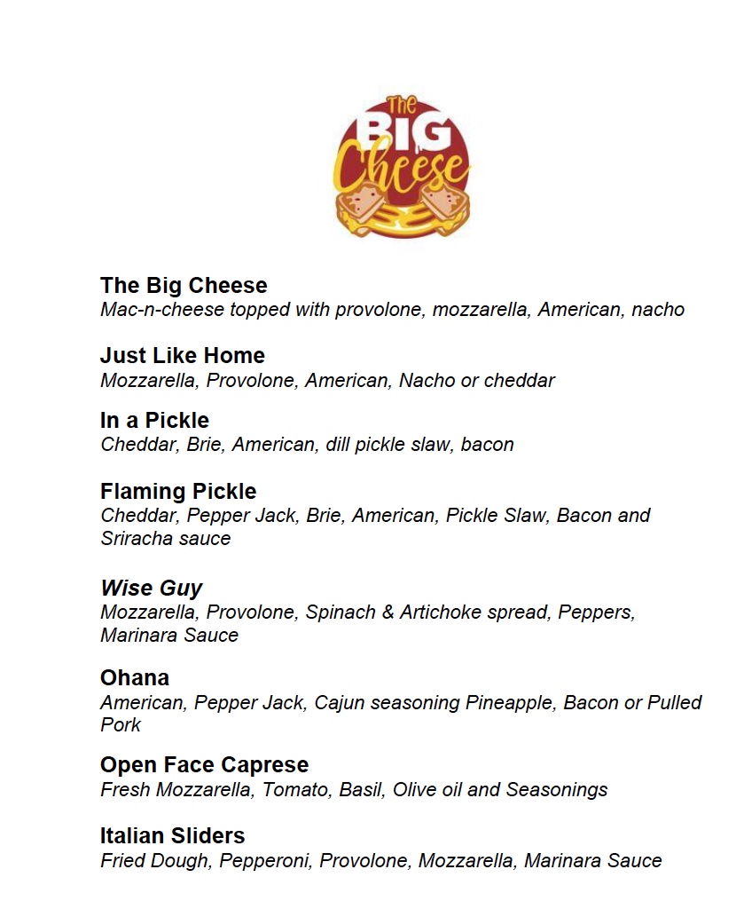 The Big Cheese Food Truck menu board