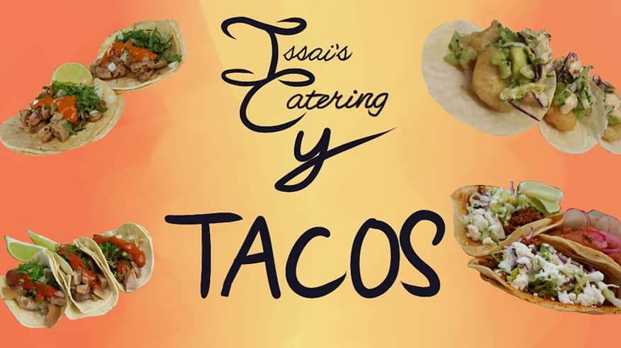 Issai's Catering/Don Rogelio's Mexican St. Tacos