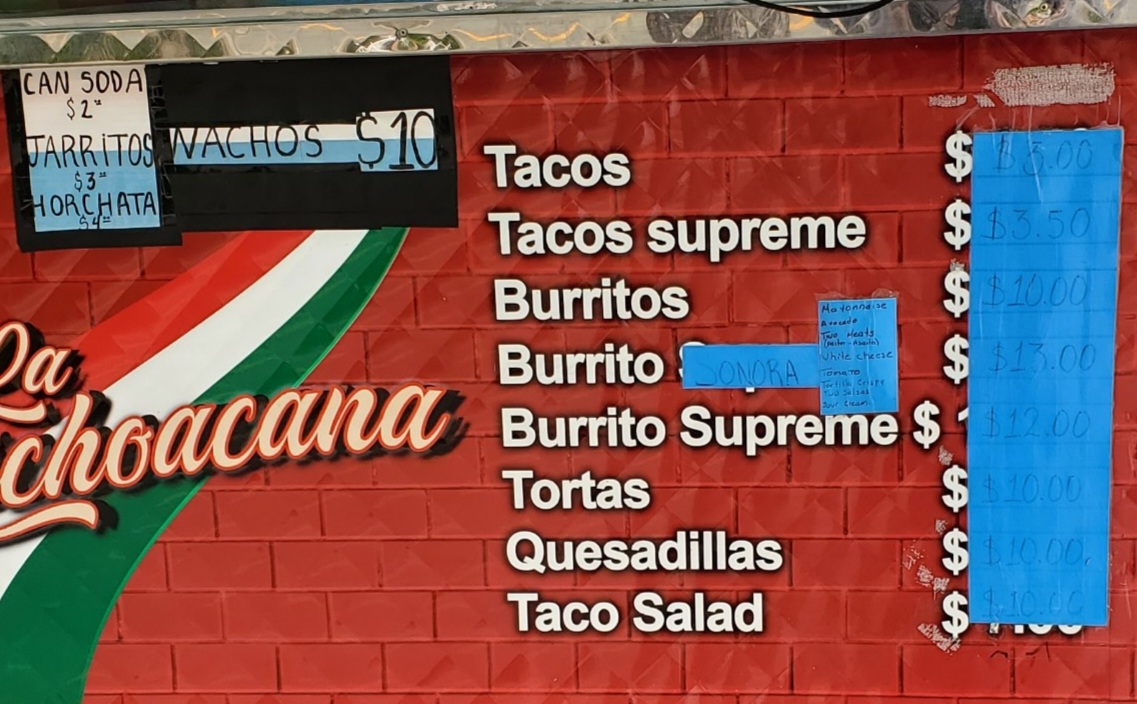 La Michoacana Taco Truck menu board