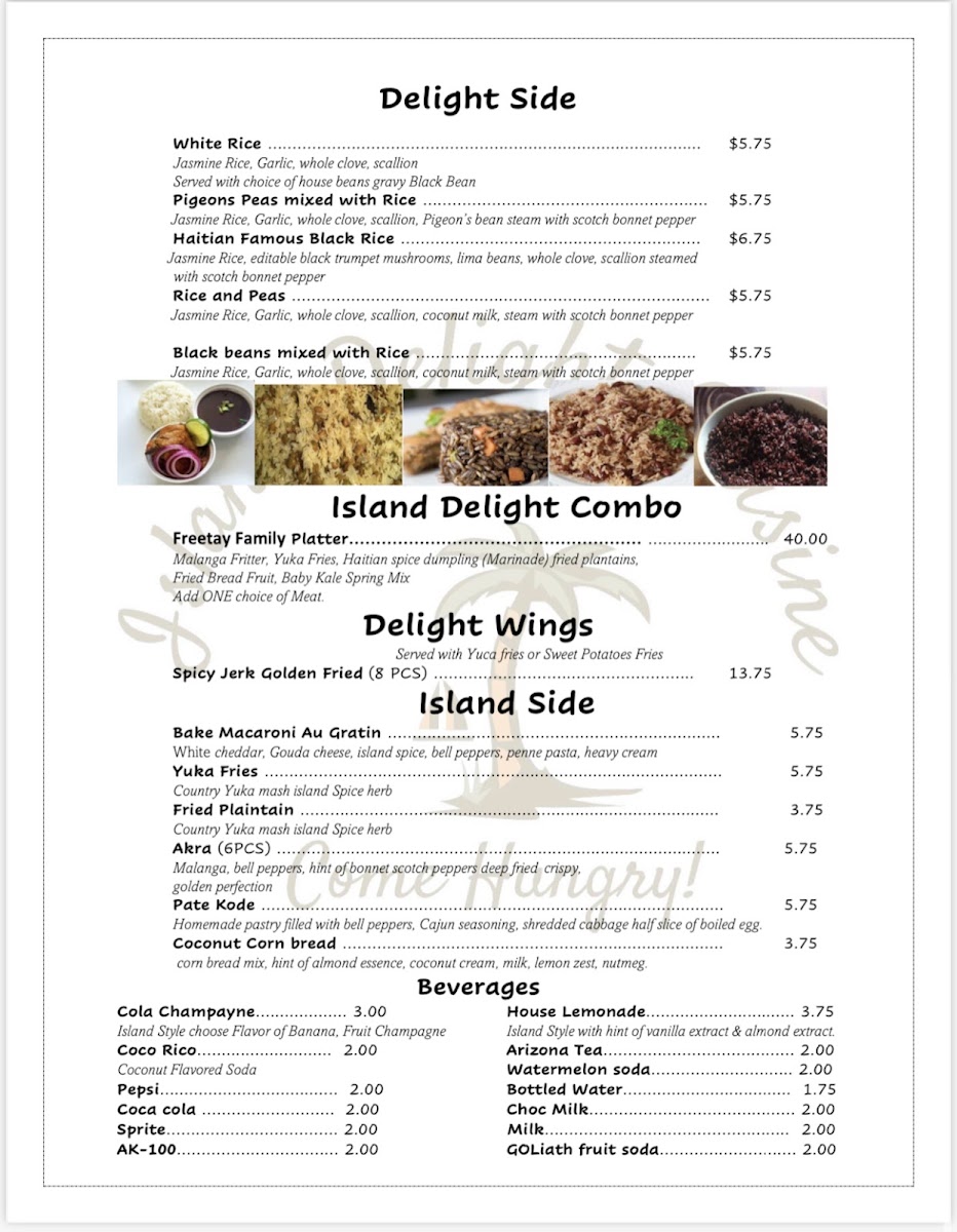 Island Delight Cuisine, Come Hungry(Authentic Haitian Restaurant) menu board