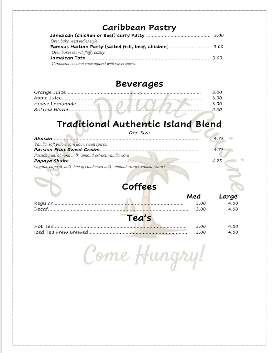 Island Delight Cuisine, Come Hungry(Authentic Haitian Restaurant) menu board