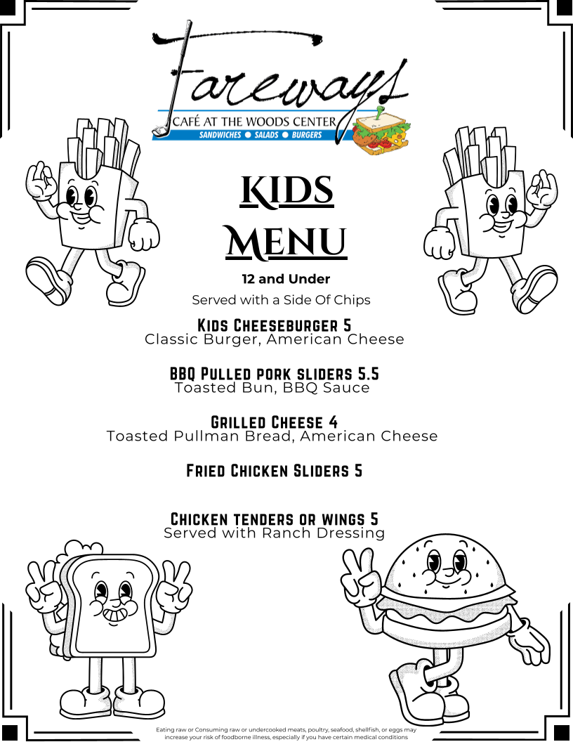 Lake of the Woods, Woods Center & Fareways menu board