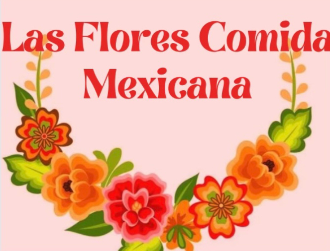 Las Flores Comida Mexicana