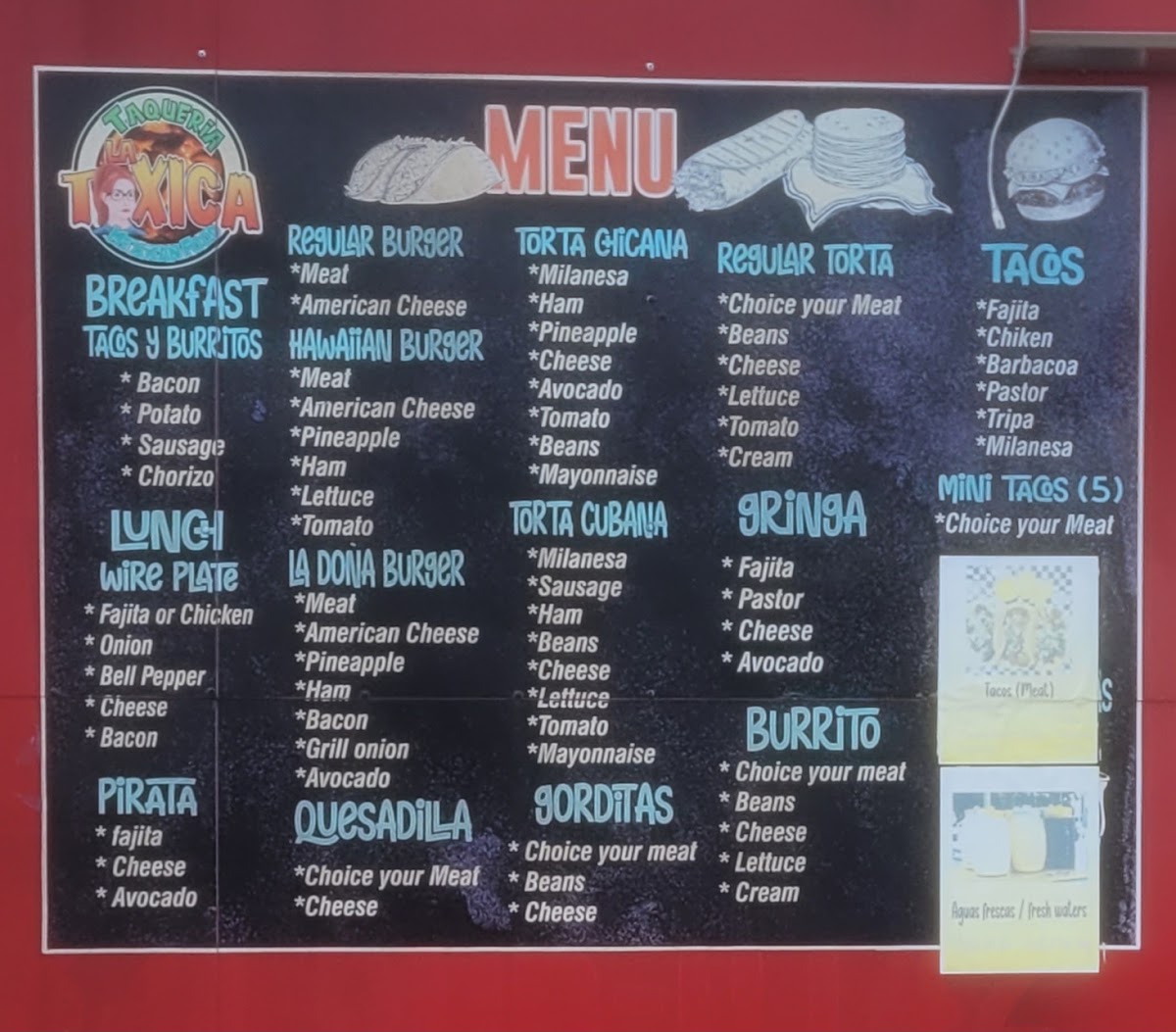 Taqueria La Toxica (Food Truck) menu board