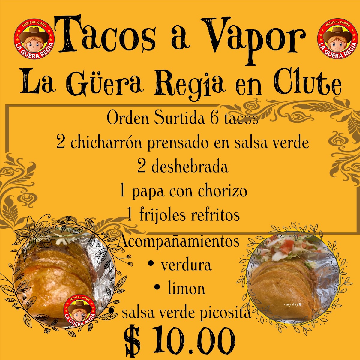 Tacos a Vapor La Güera Regia en Clute menu board