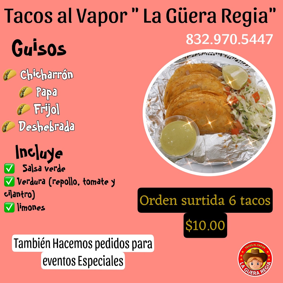 Tacos a Vapor La Güera Regia en Clute menu board